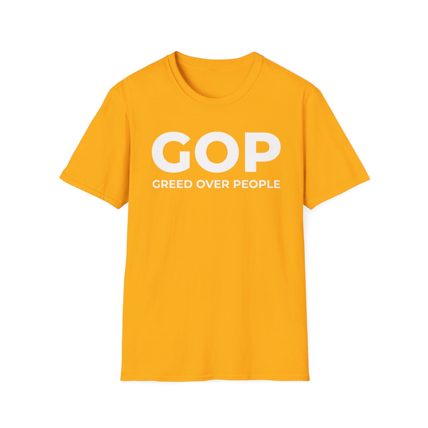 GOP Greed Over People - Unisex T