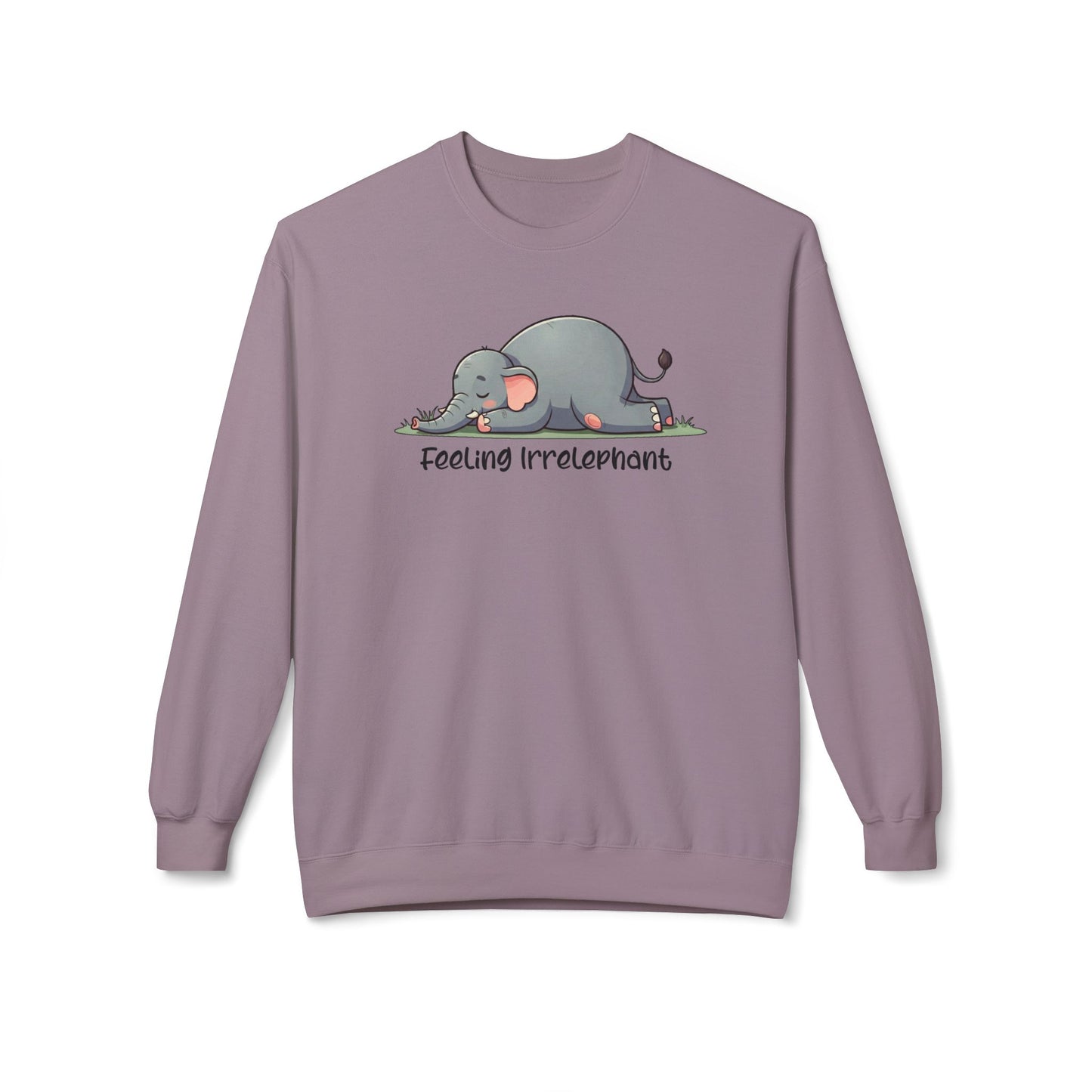 Feeling Irrelephant - Sweatshirt