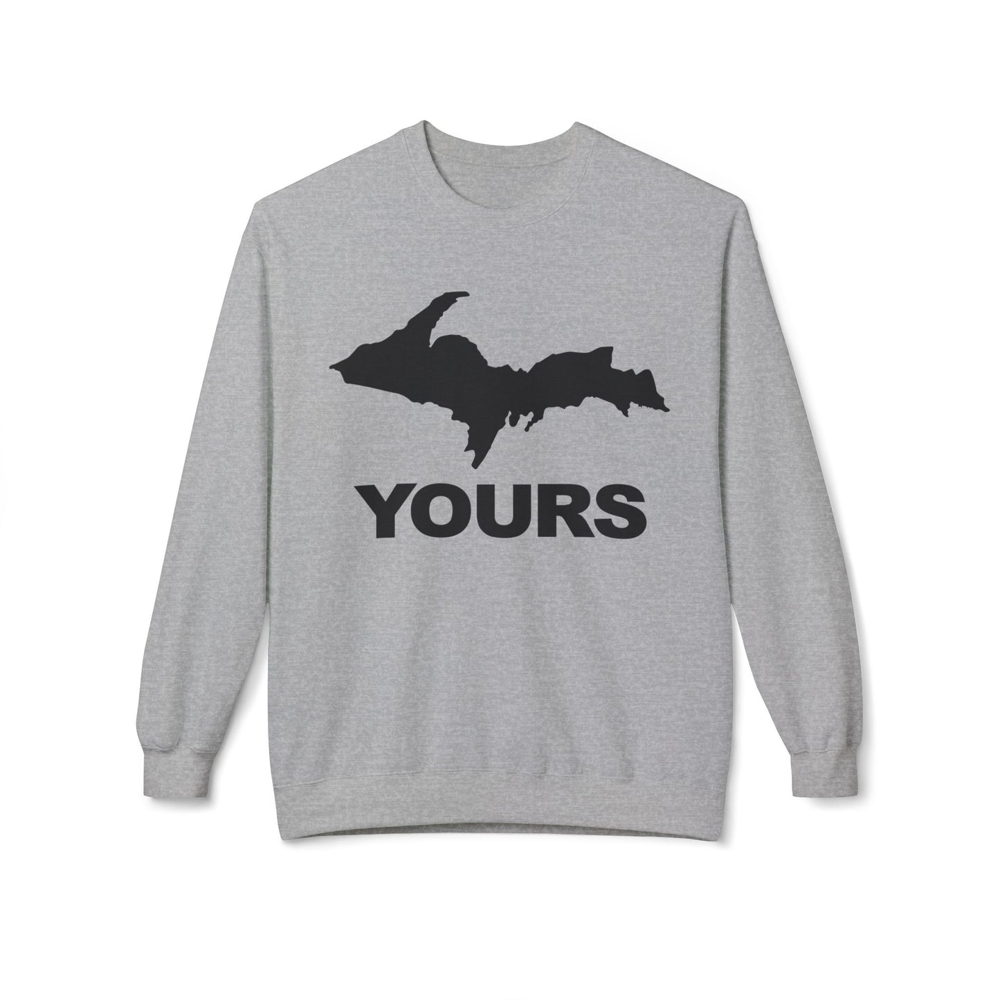 Michigan UP Yours Black Design- Sweatshirt