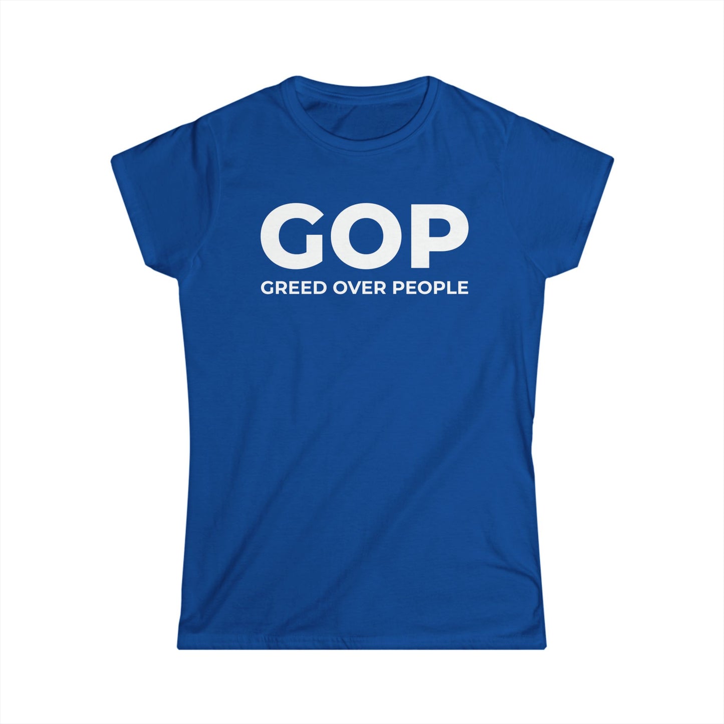 GOP Greed Over People - Womans T