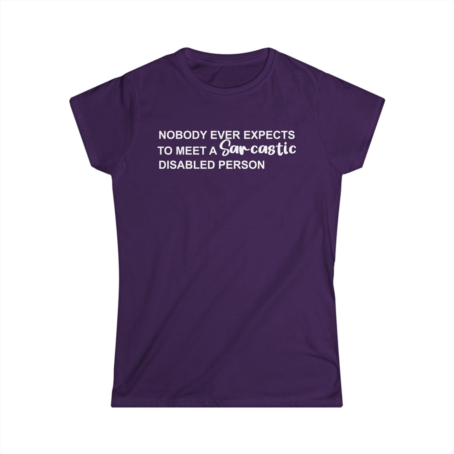 Disabled Sarcastic - White Design - Womans T