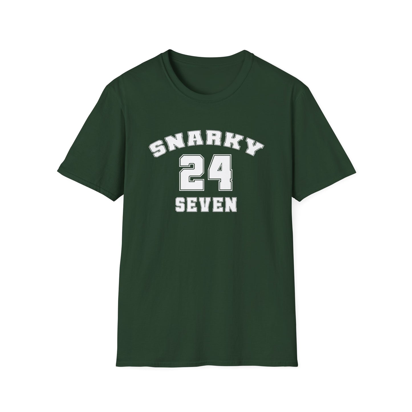 Snarky 24 Seven White Design - Unisex T