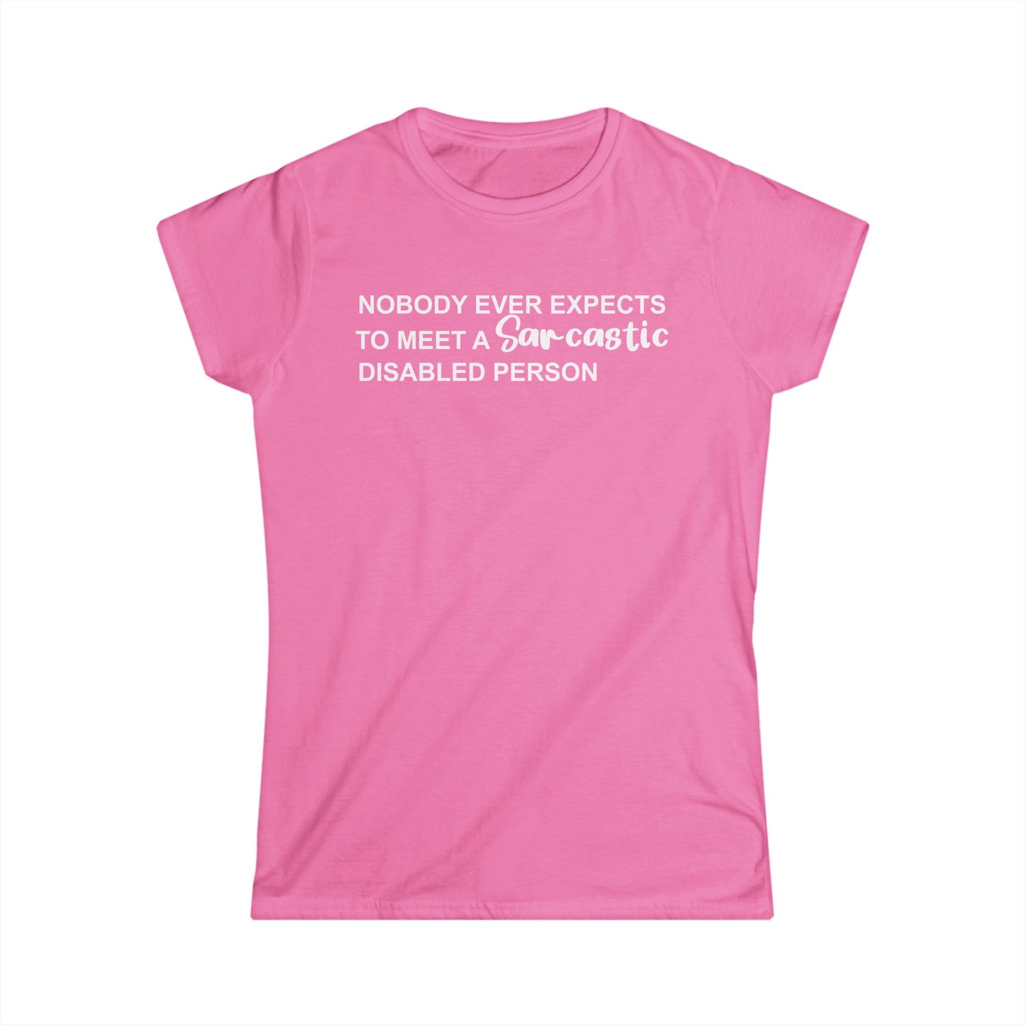 Disabled Sarcastic - White Design - Womans T