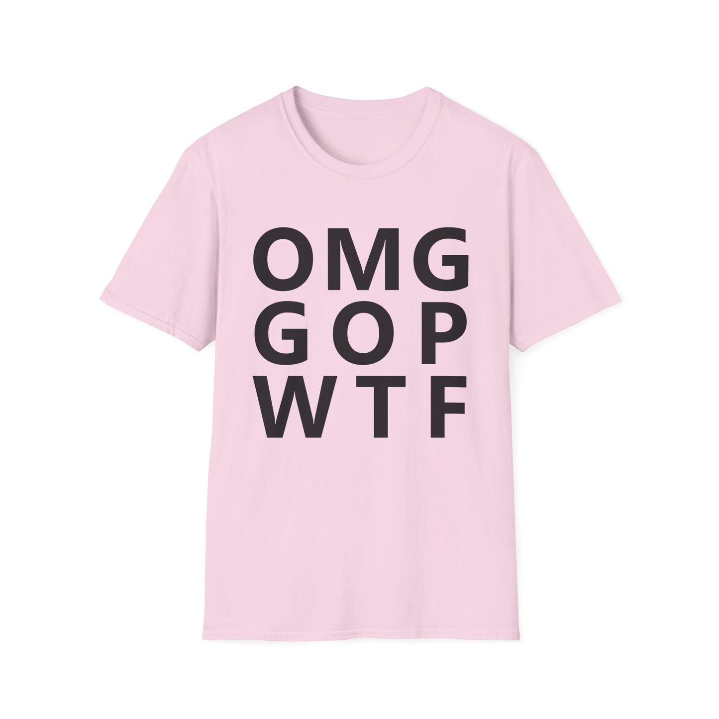 OMG GOP WTF - Unisex T