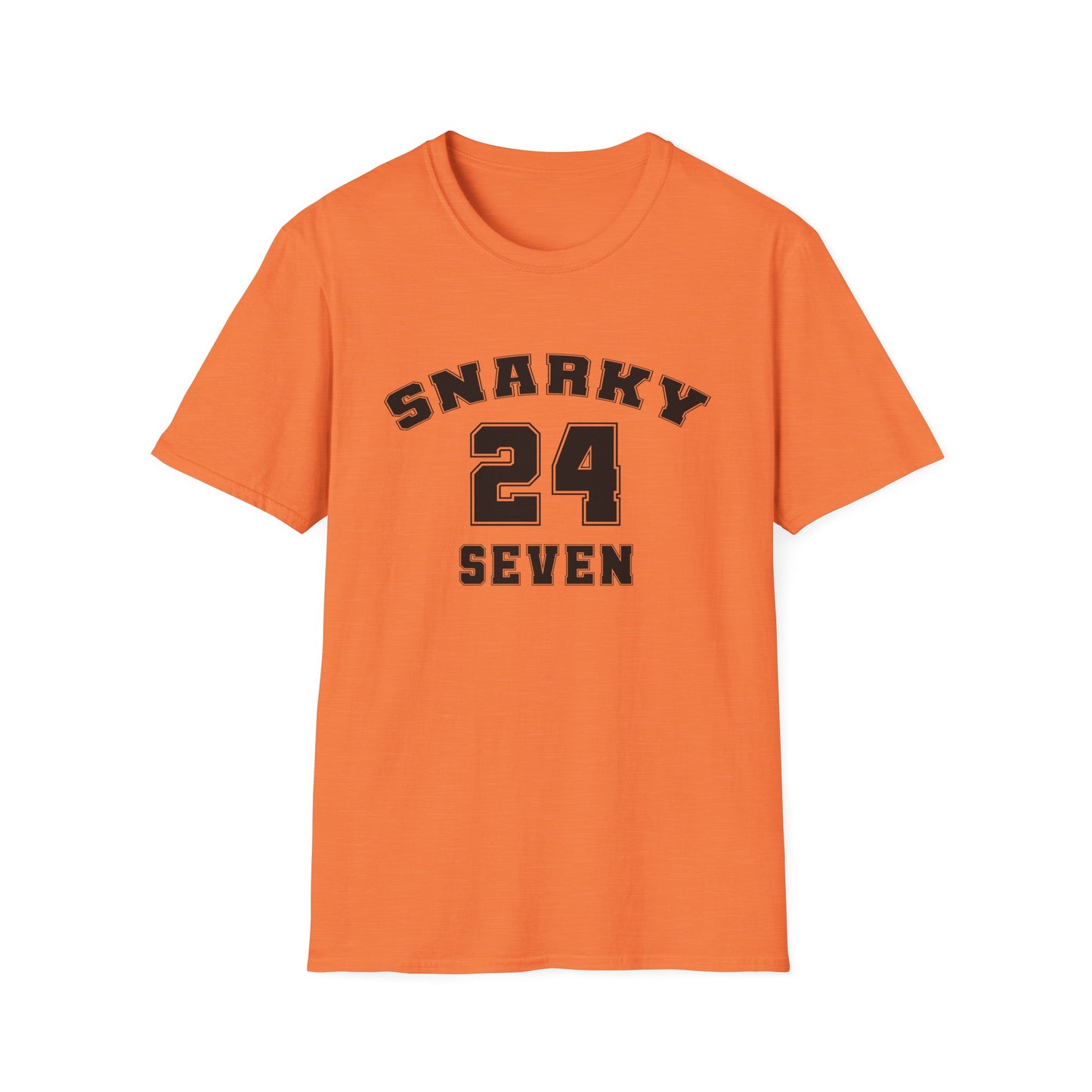 Snarky 24 Seven Black Design - Unisex T