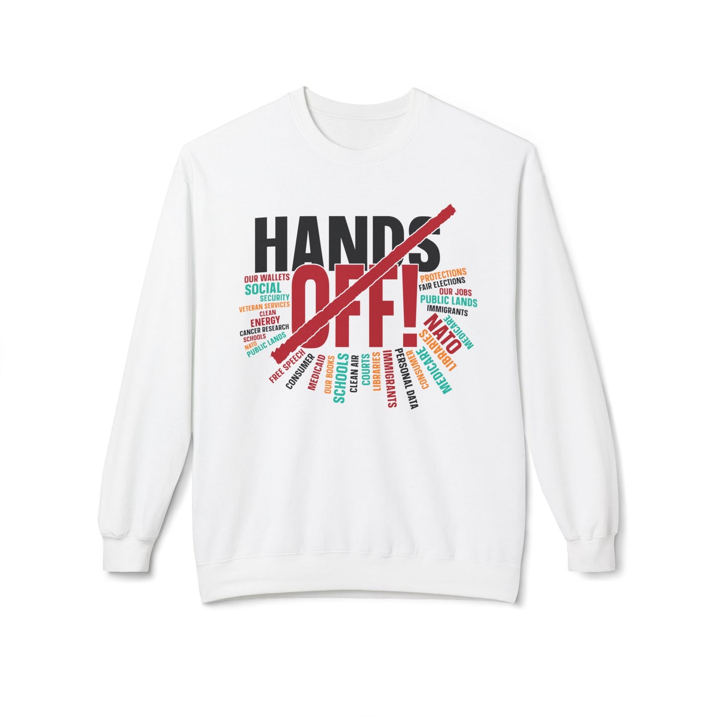 Hands Off 2 - Sweatshirt