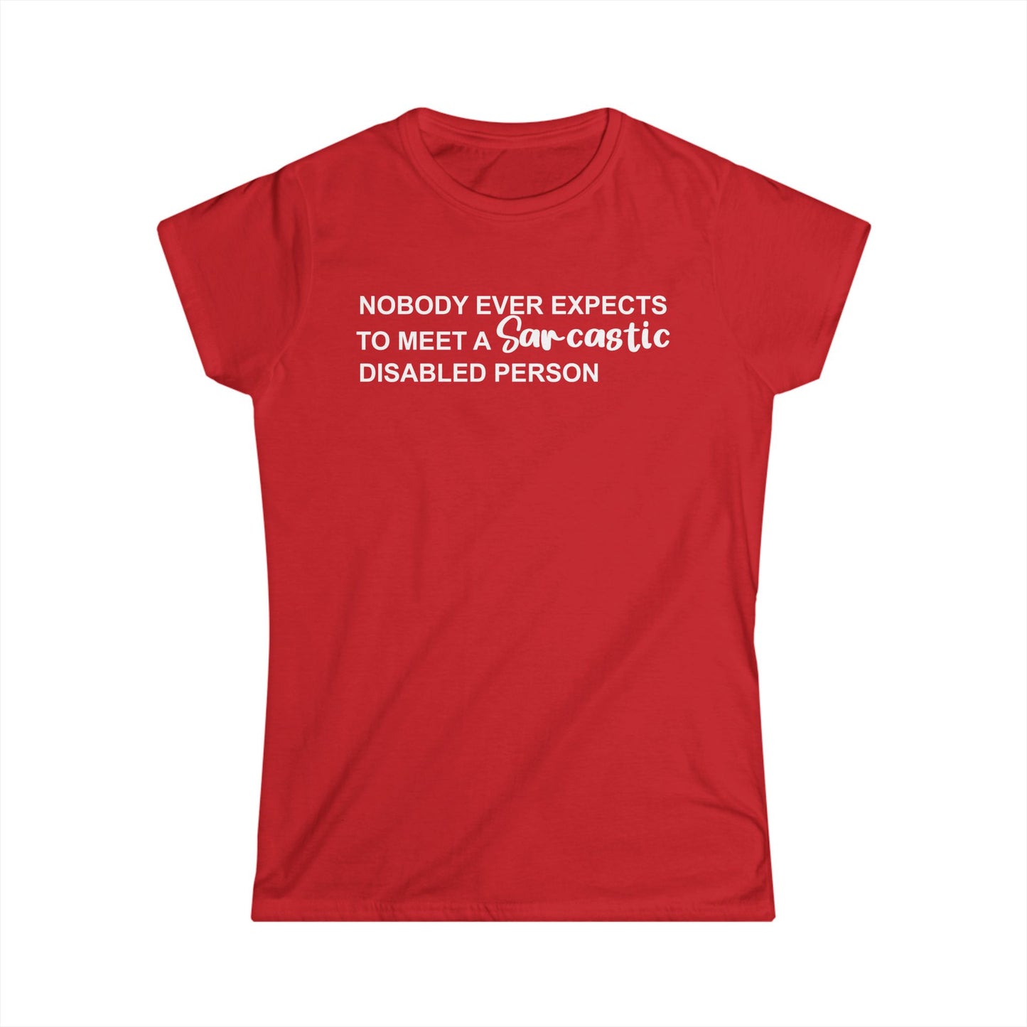 Disabled Sarcastic - White Design - Womans T
