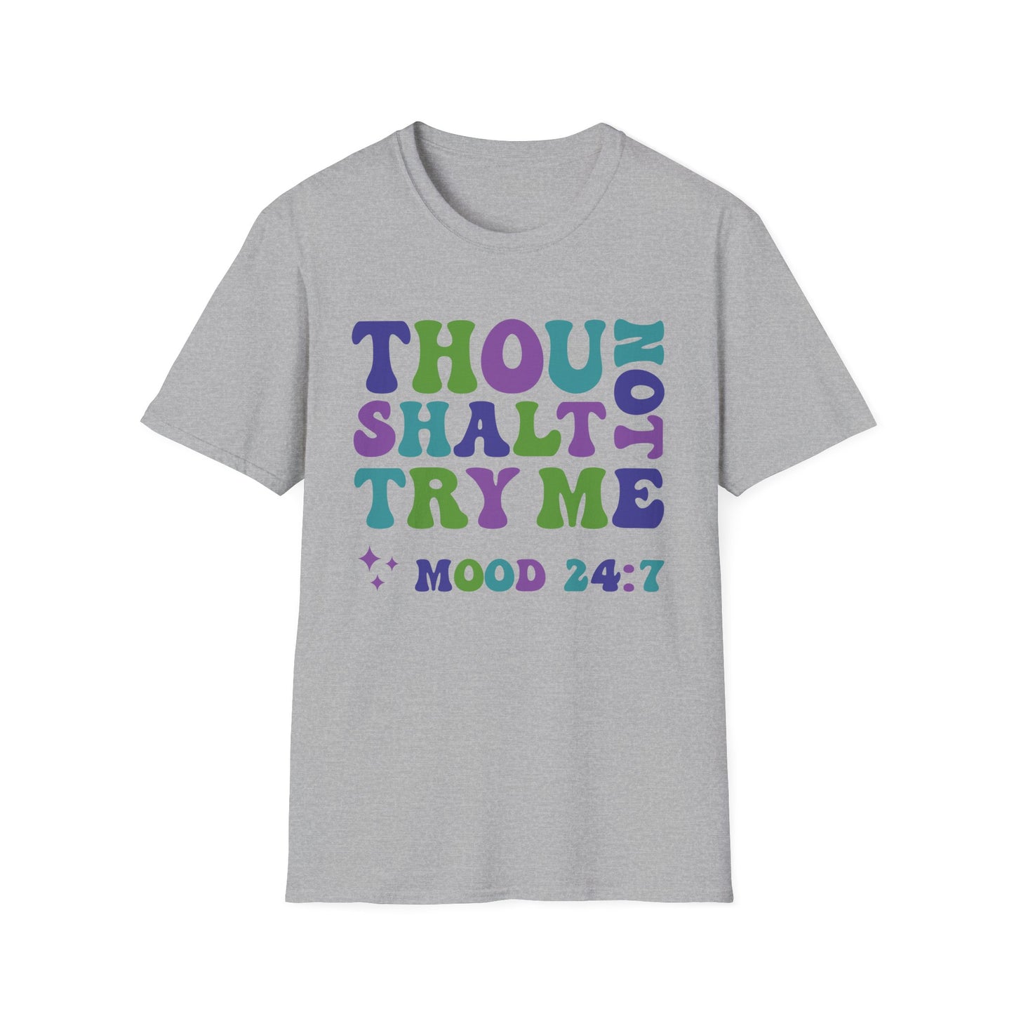 Thou Shalt Not - Unisex T