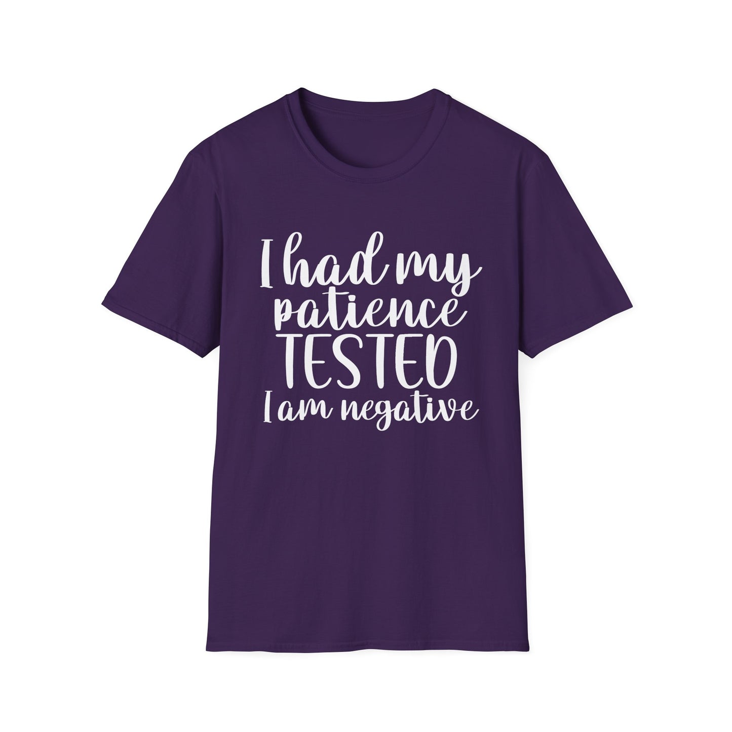 Patience Tested - Unisex T