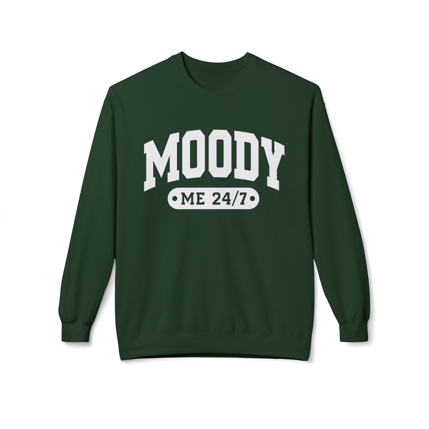 Moody Me 24/7 - Sweatshirt