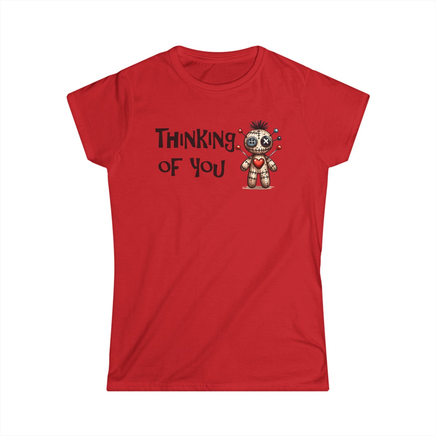 Thinking Of You - Womans T