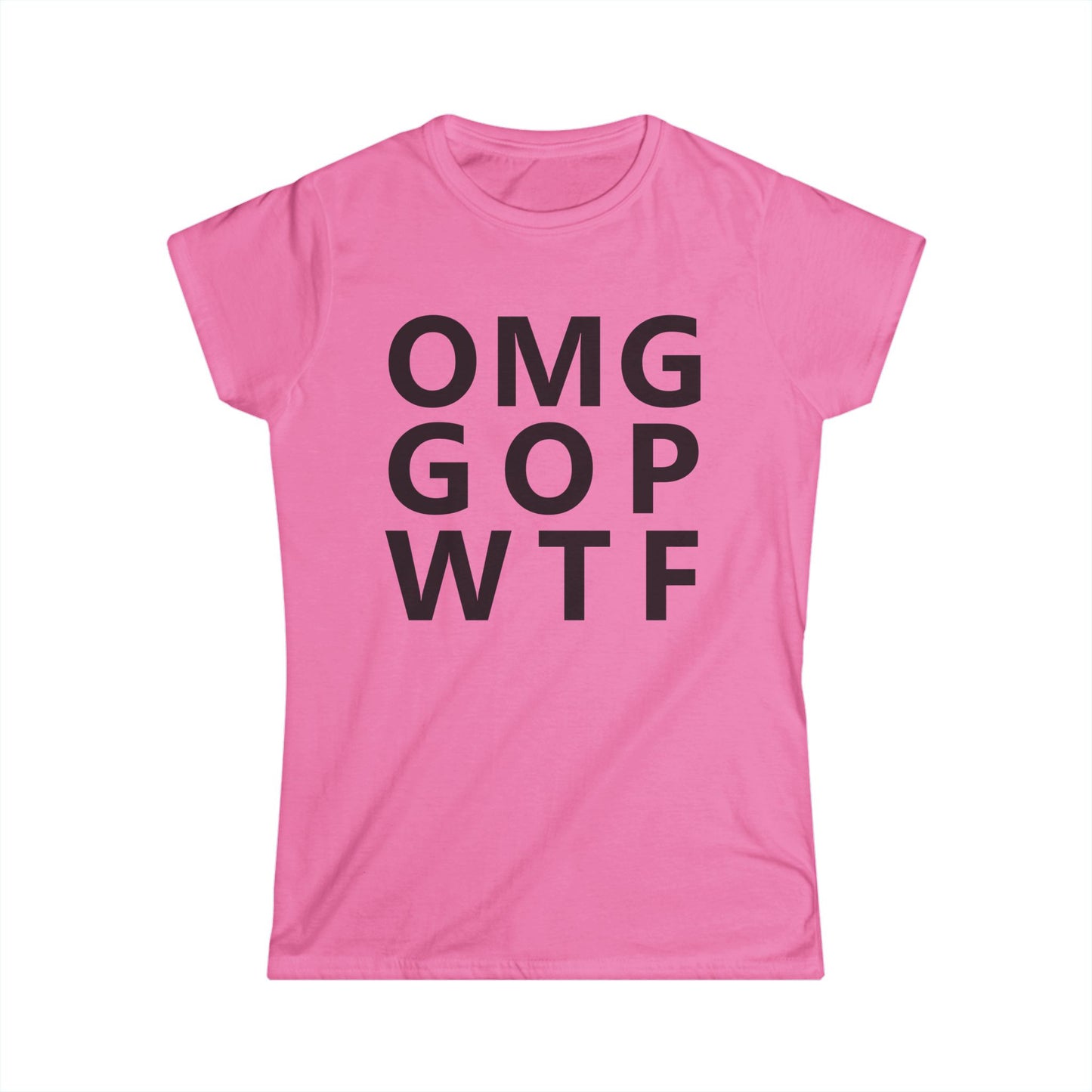 OMG GOP WTF - Womans T