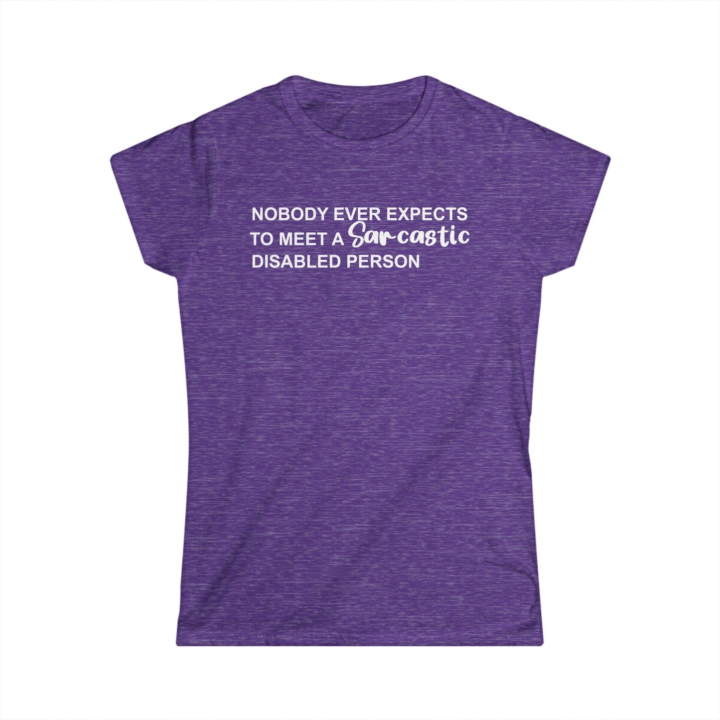Disabled Sarcastic - White Design - Womans T