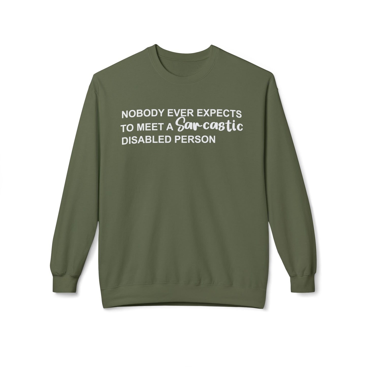 Disabled Sarcastic - White Design - Sweatshirt