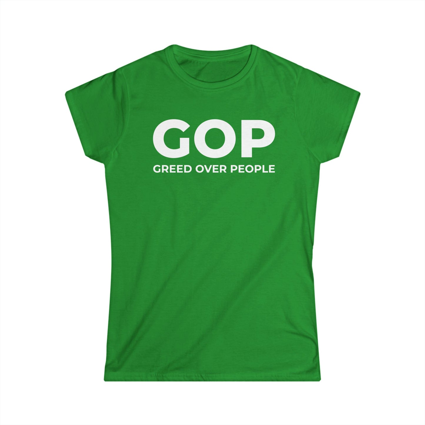 GOP Greed Over People - Womans T