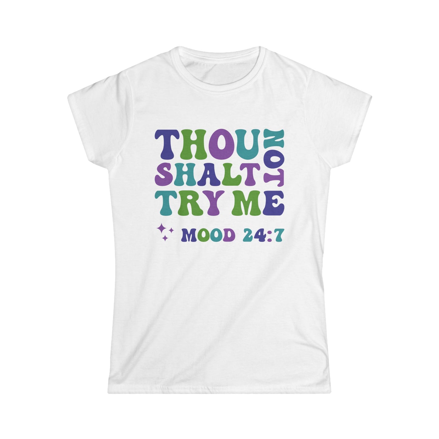 Thou Shalt Not - Womans T