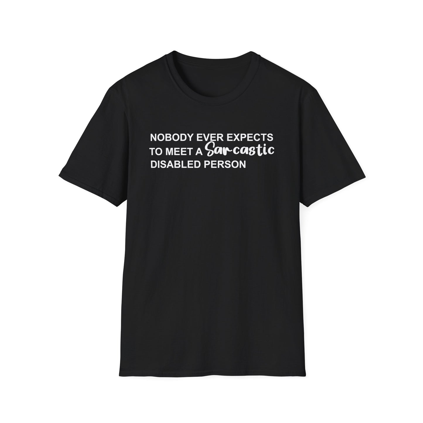 Disabled Sarcastic - White Design - Unisex T
