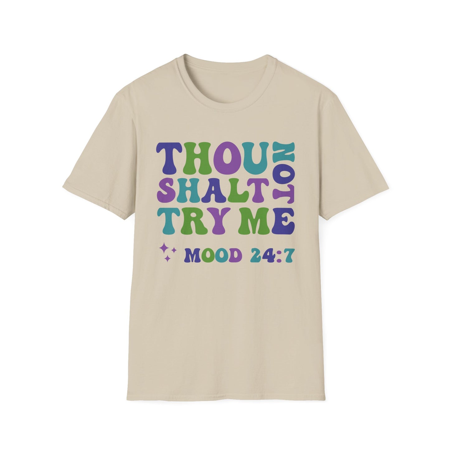 Thou Shalt Not - Unisex T