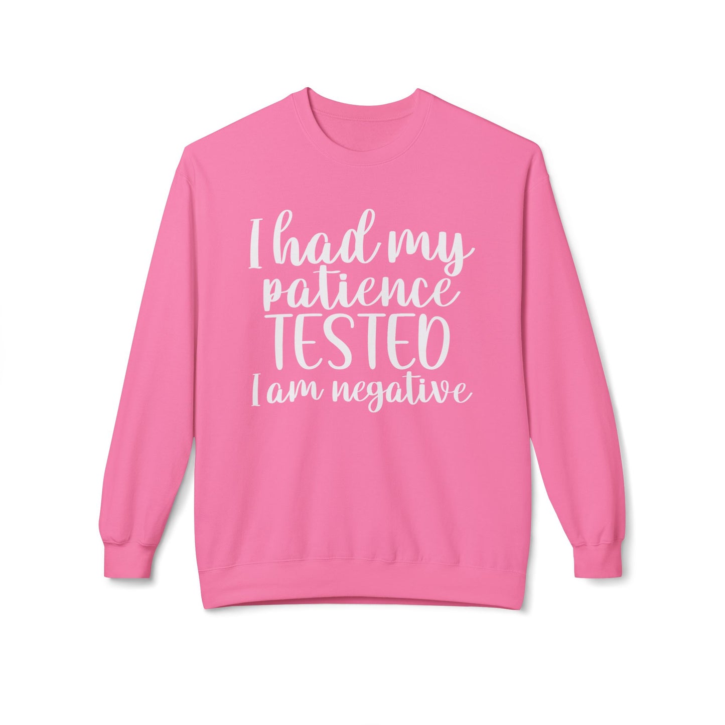 Patience Tested - Sweatshirt