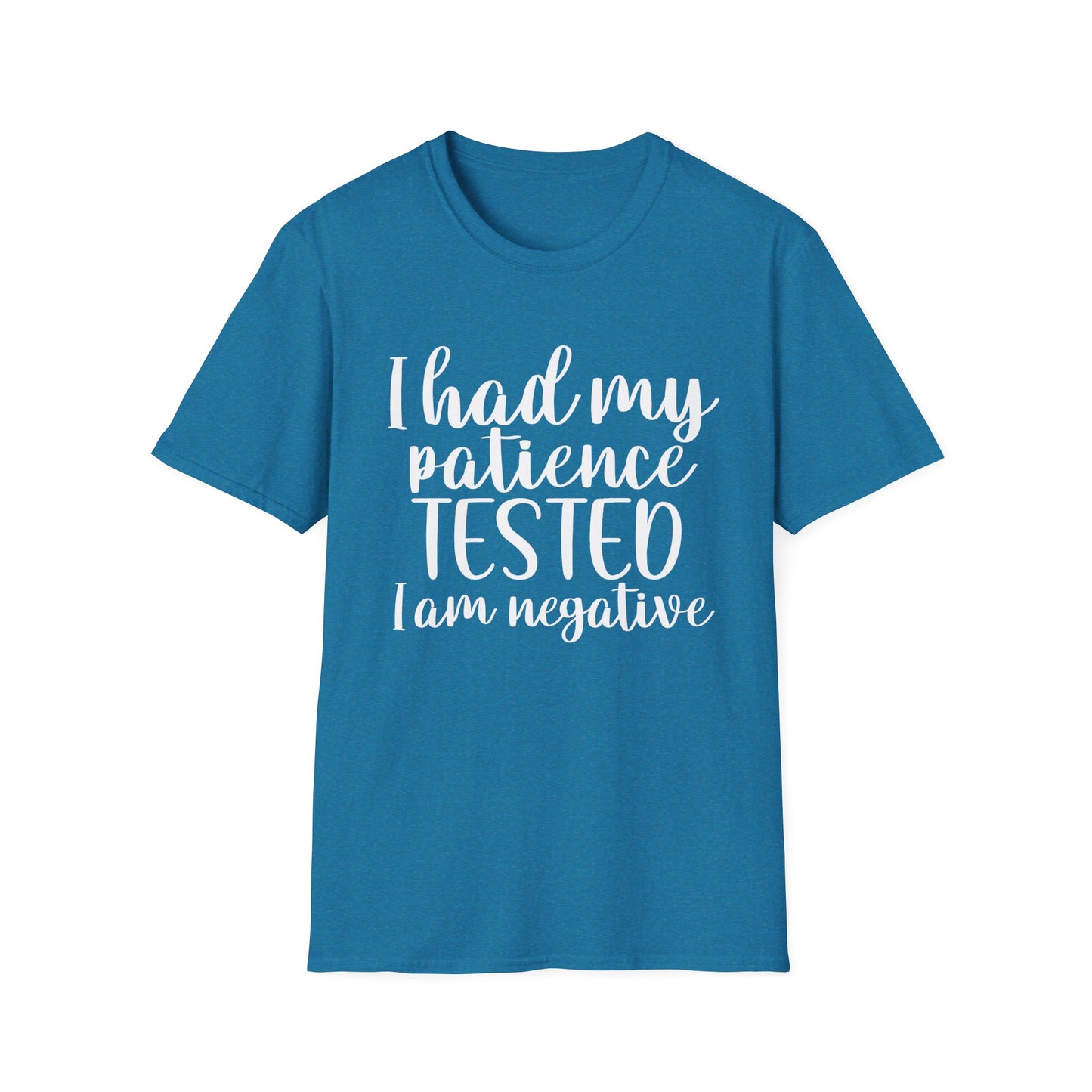 Patience Tested - Unisex T