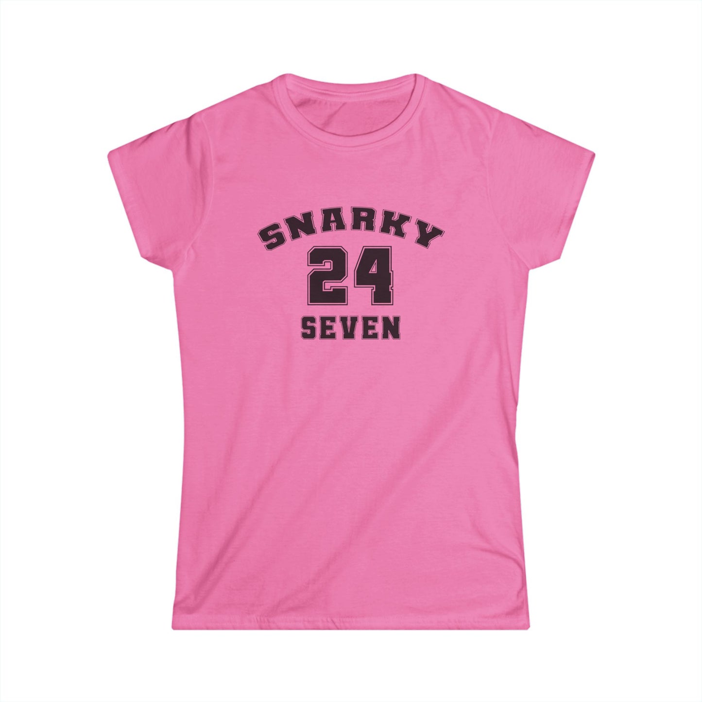 Snarky 24 Seven Black Design - Womans T