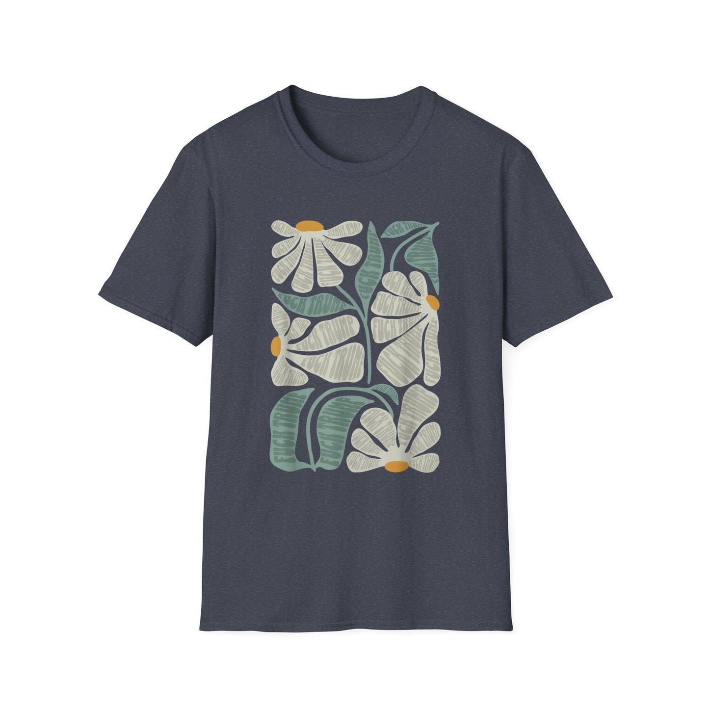 Hidden Anti Trump Flowers - Unisex T
