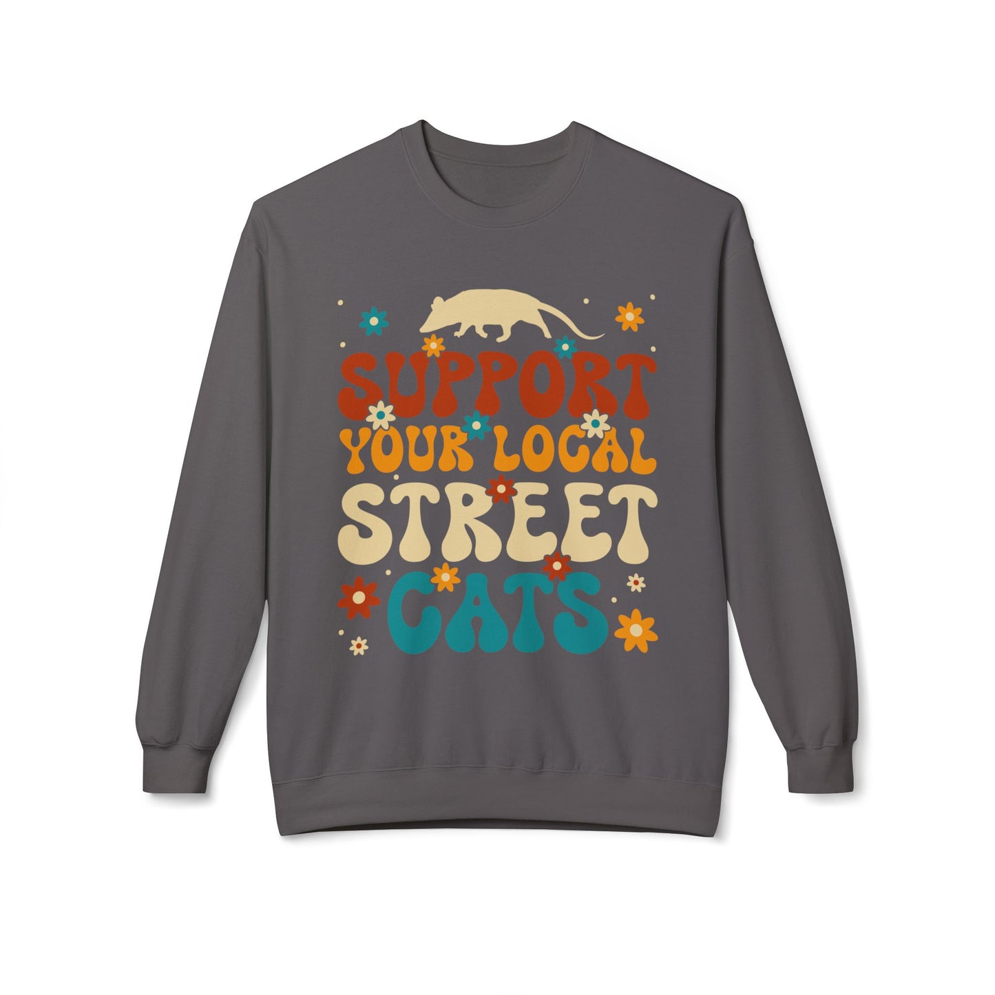 Support Your Local Street Cats - Sweatshirt