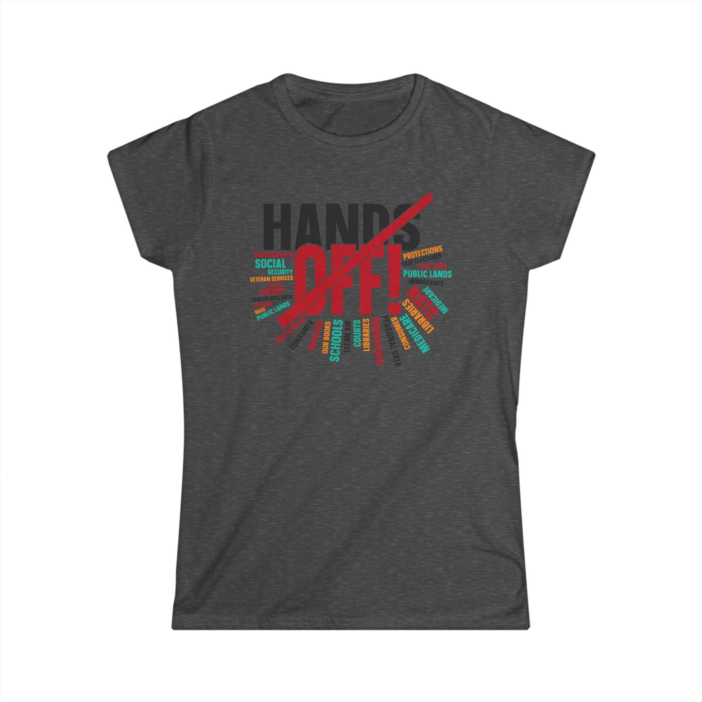 Hands Off 2 - Womans T