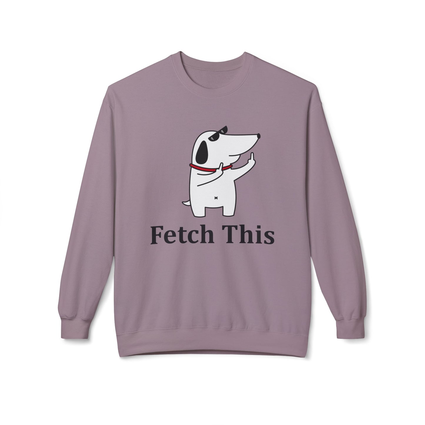 Fetch This - Sweatshirt