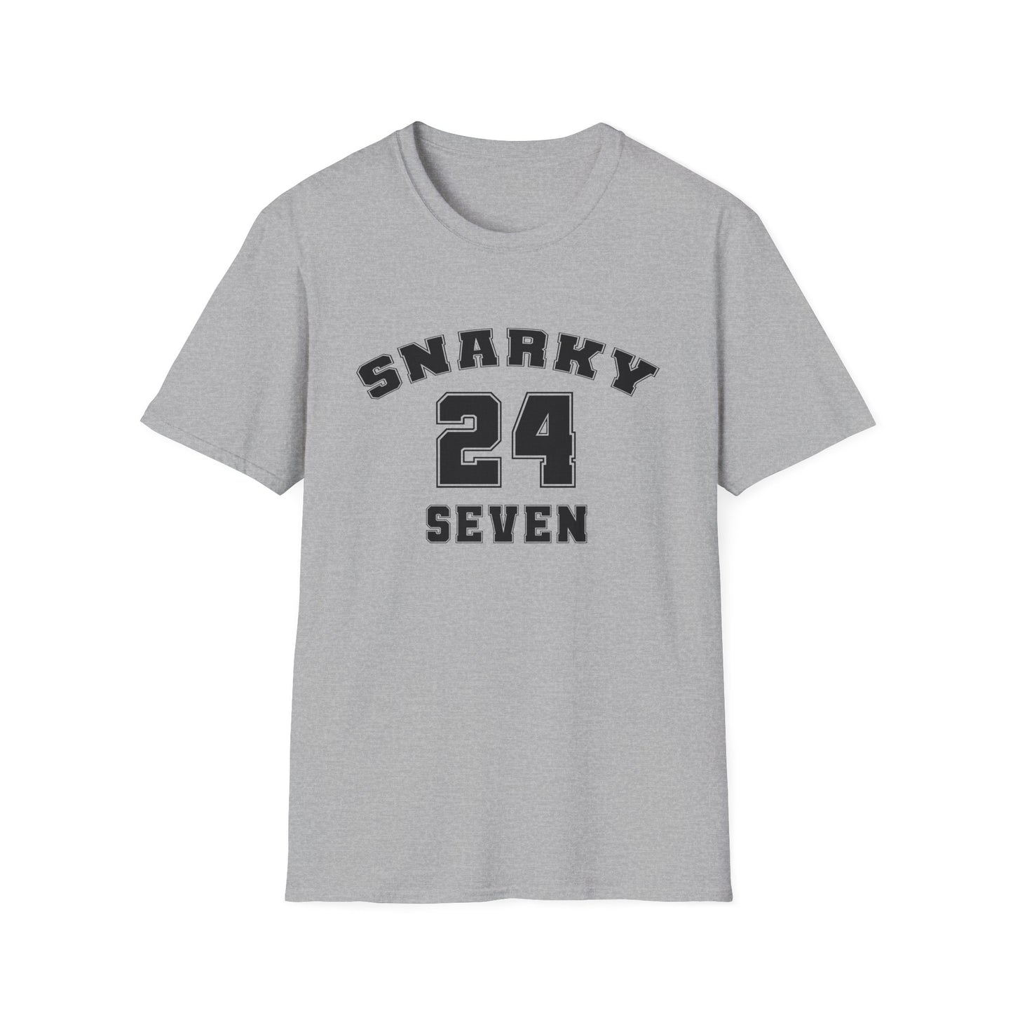 Snarky 24 Seven Black Design - Unisex T
