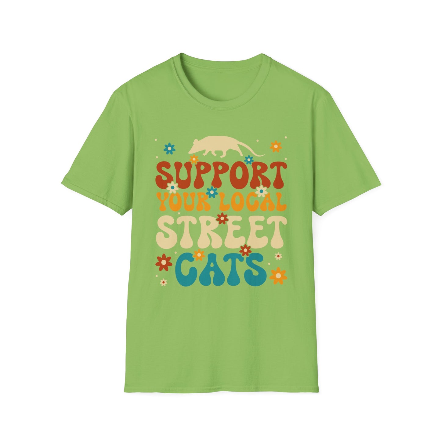 Support Your Local Street Cats - Unisex T
