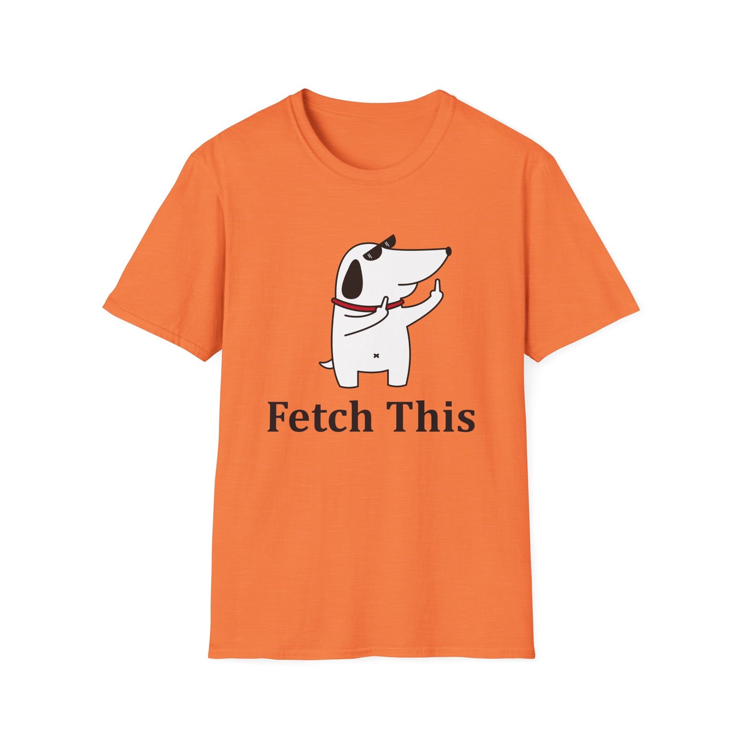 Fetch Ths - Unisex T