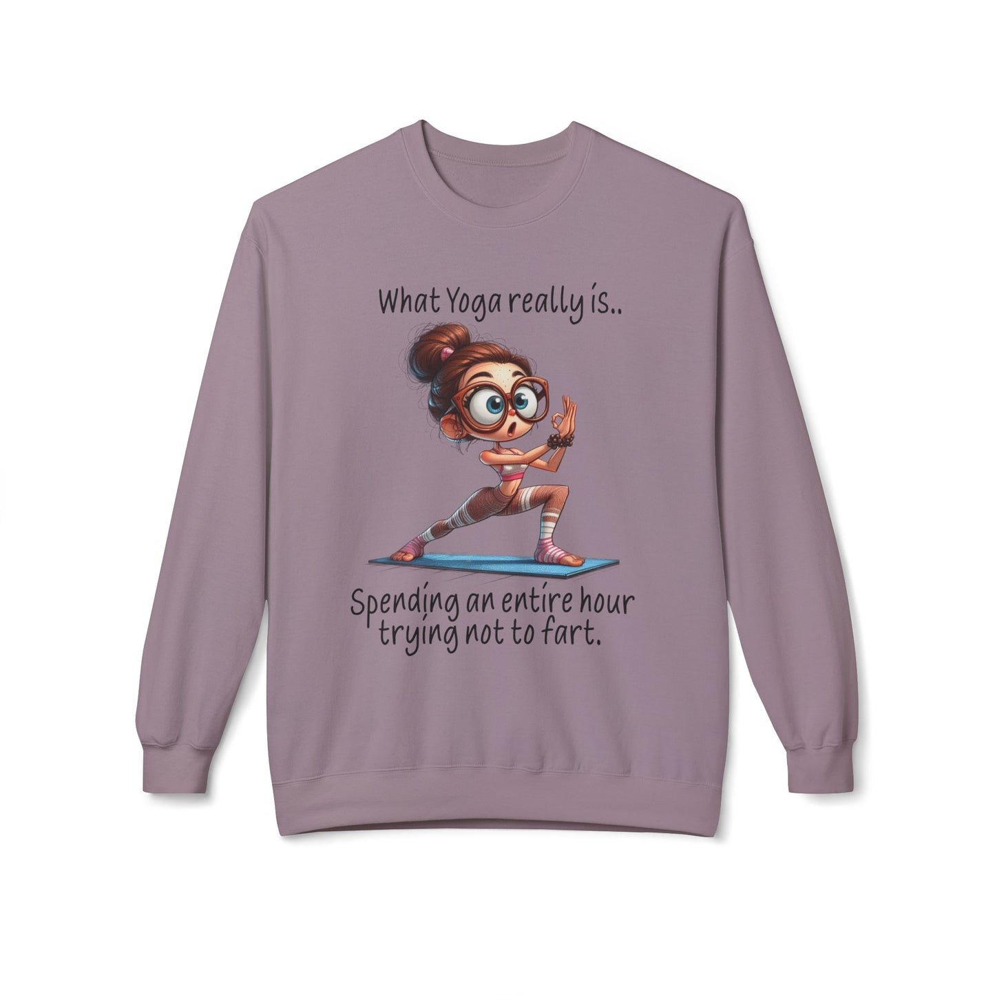 What Yoga Really Is - Sweatshirt