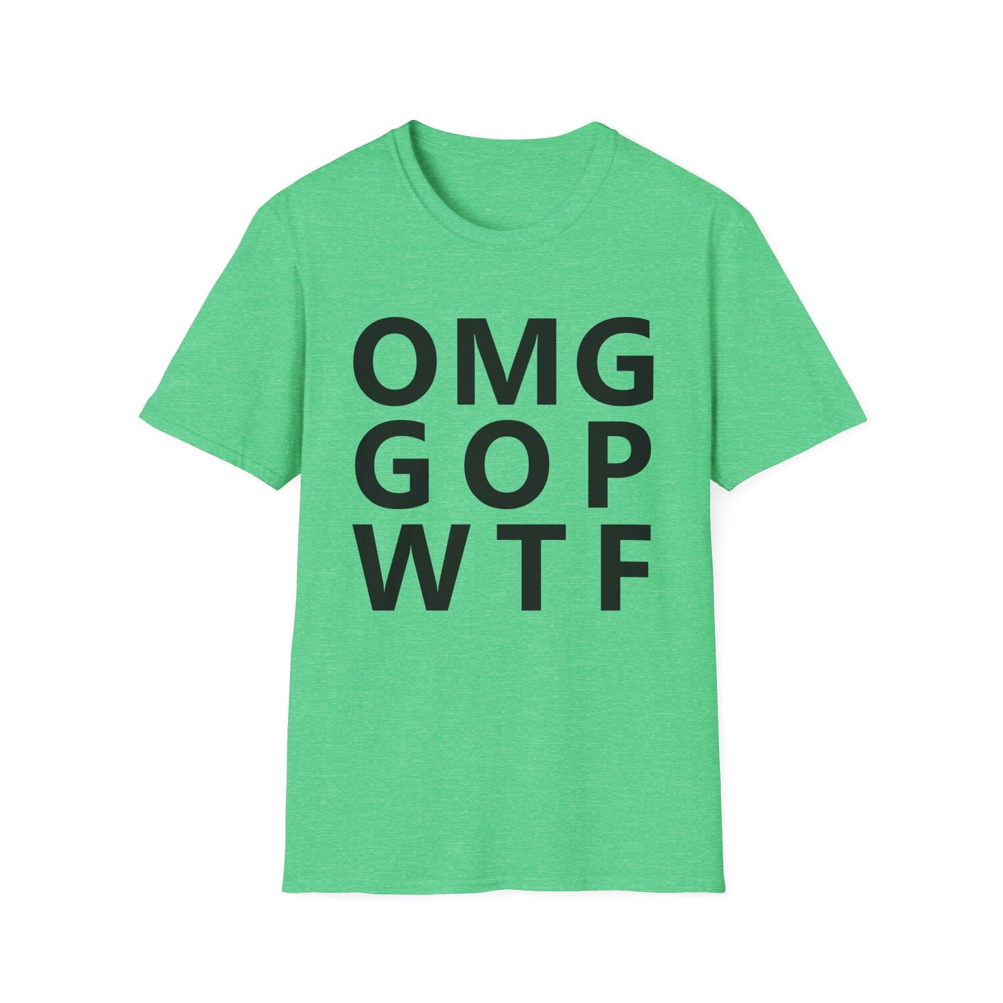 OMG GOP WTF - Unisex T