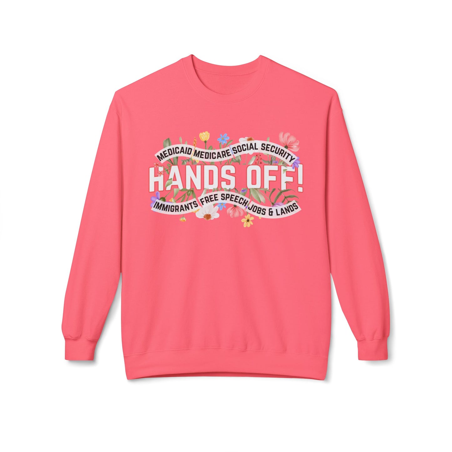 Hands Off - Sweatshirt