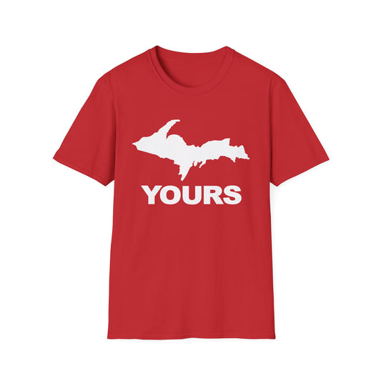 Michigan UP Yours - Unisex T