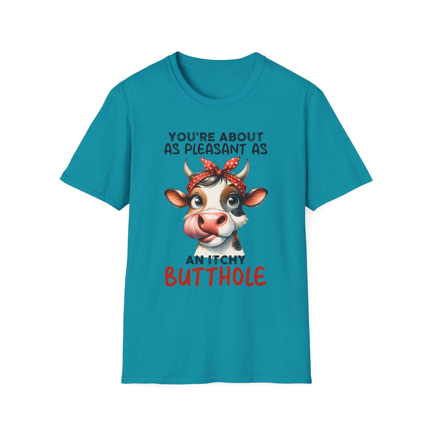 An Itchy Butthole - Unisex T
