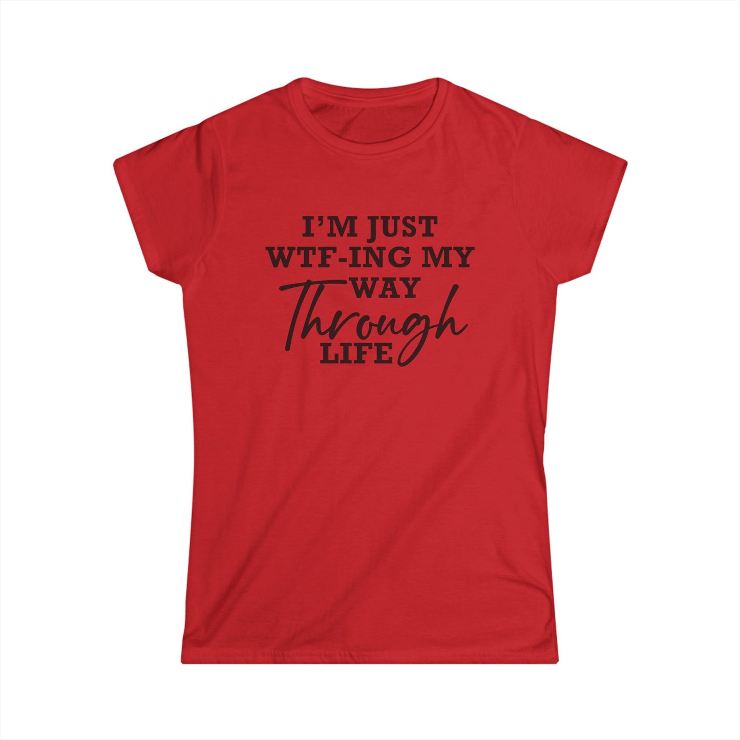 WTF Thru Life Black Design  - Womans T