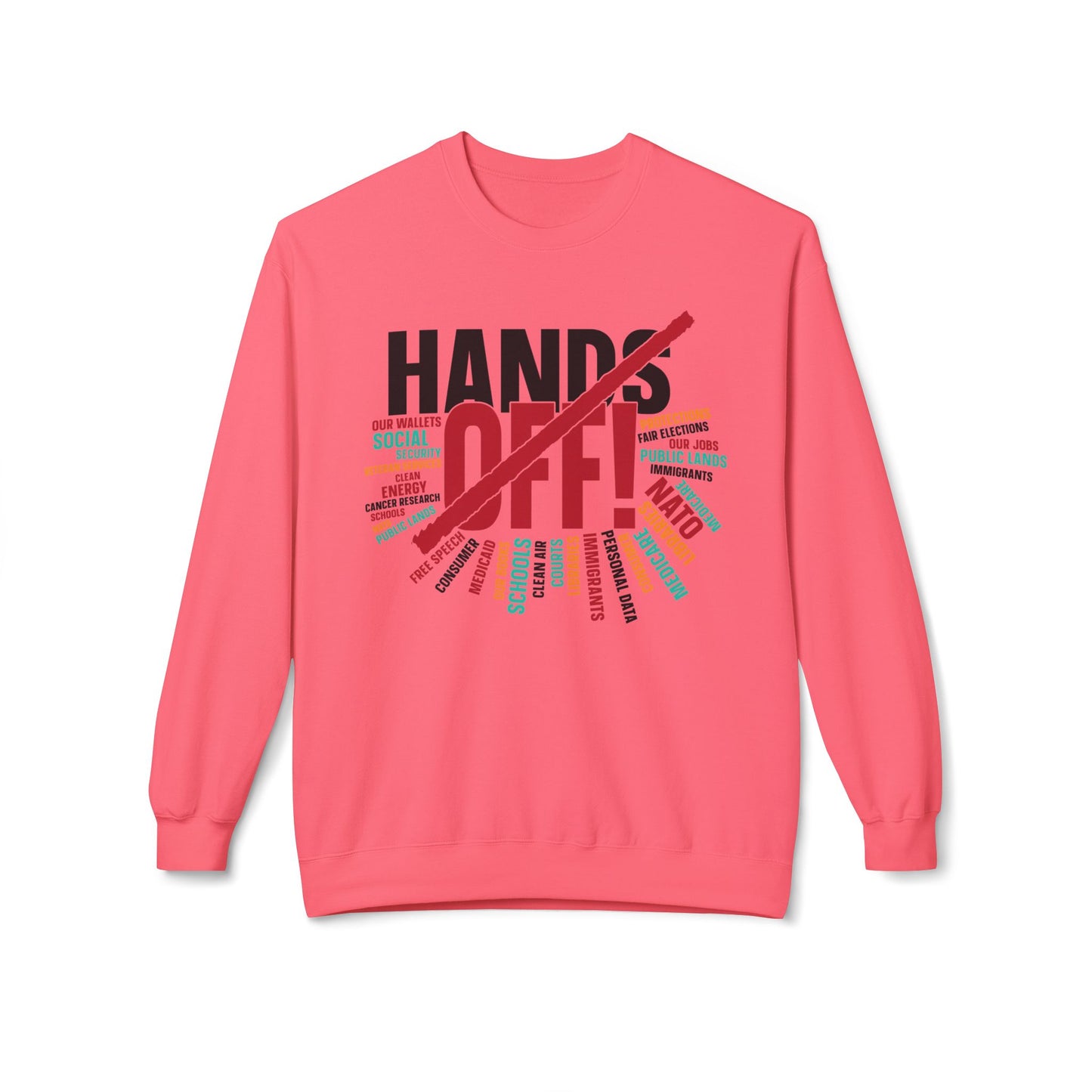 Hands Off 2 - Sweatshirt