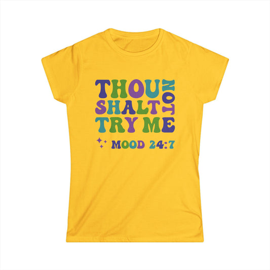 Thou Shalt Not - Womans T