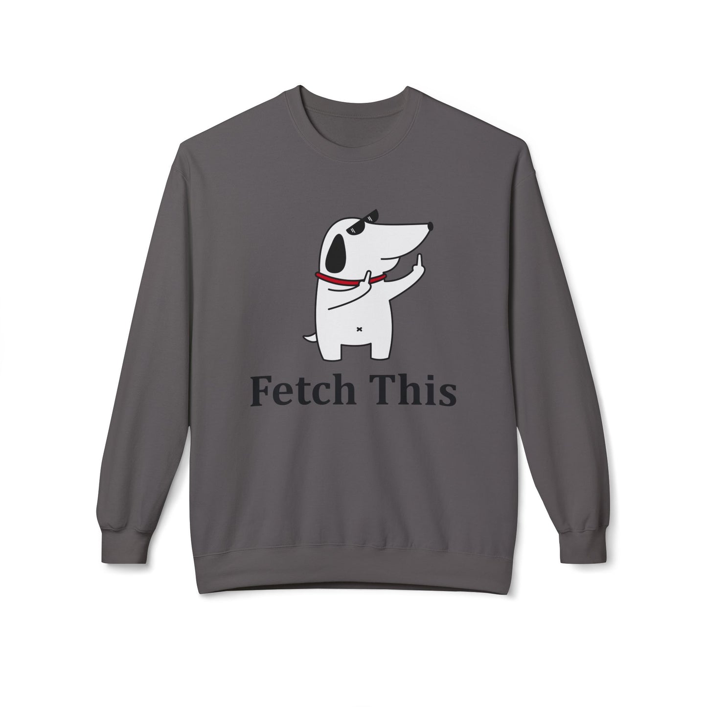 Fetch This - Sweatshirt