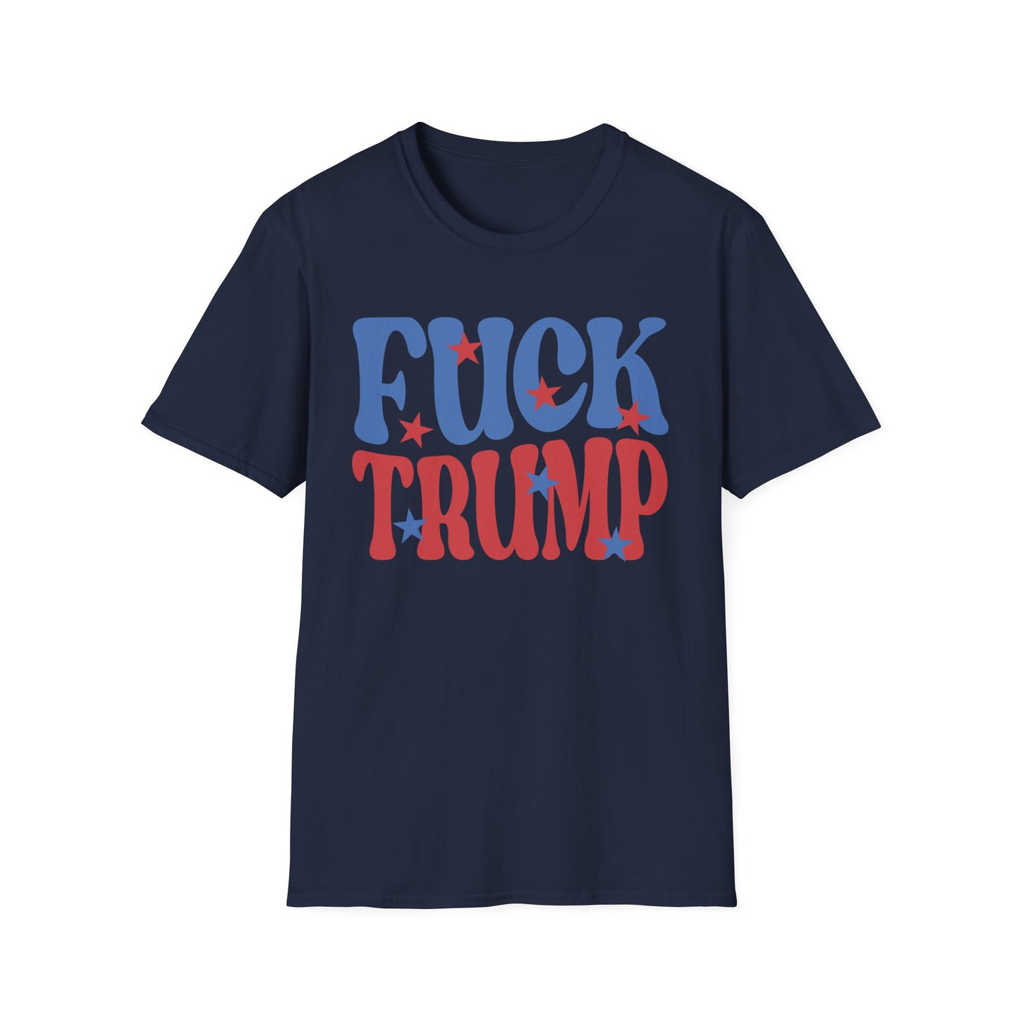 Fuck Trump - Unisex T