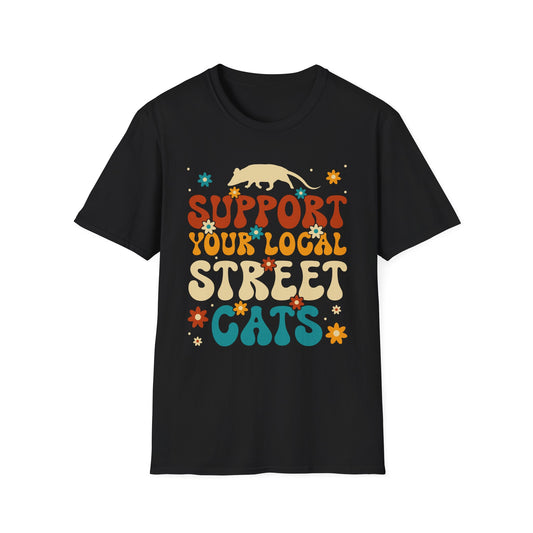 Support Your Local Street Cats - Unisex T