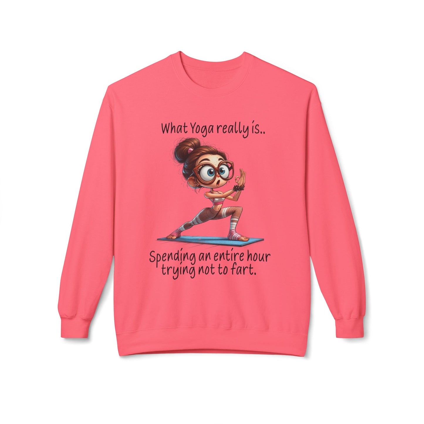What Yoga Really Is - Sweatshirt