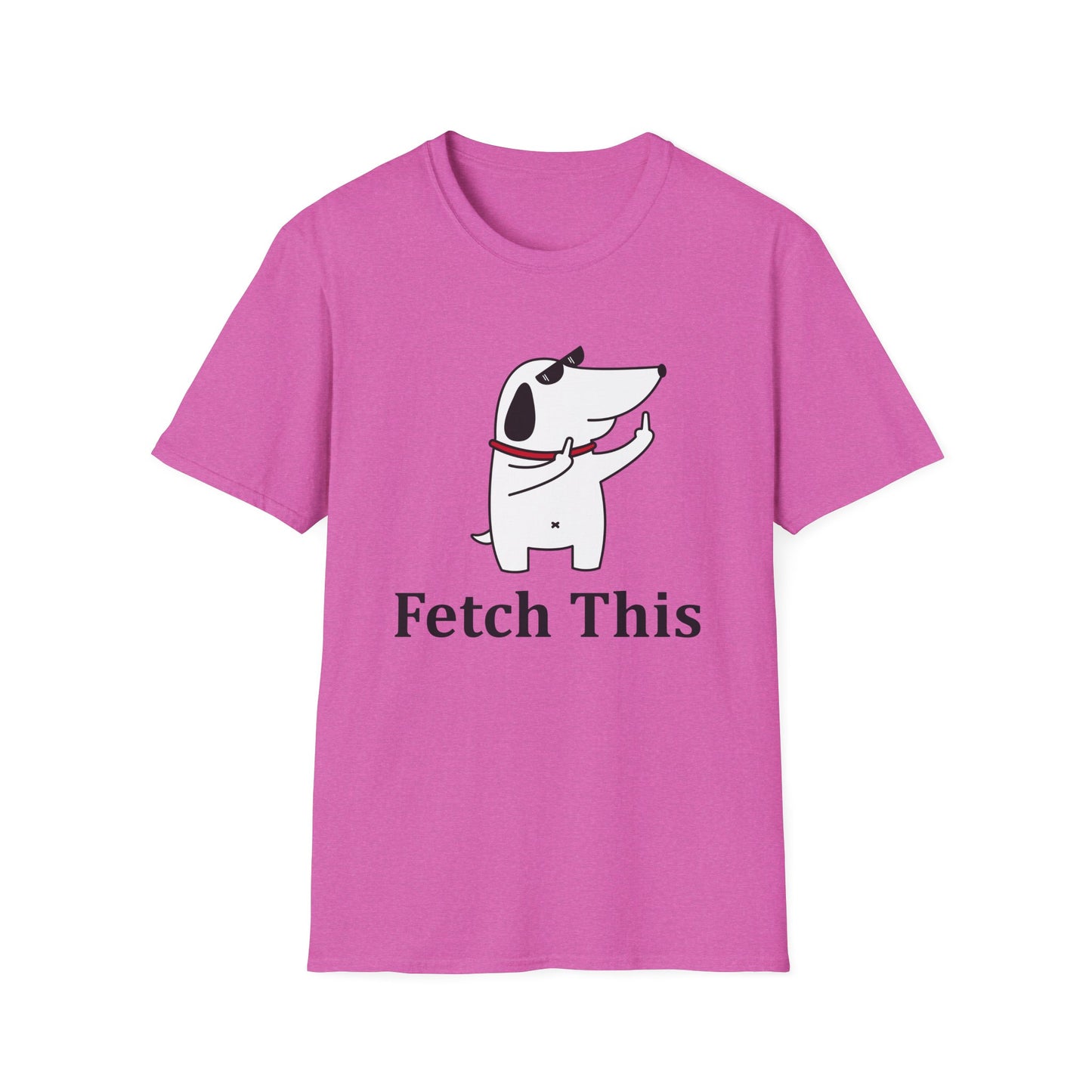 Fetch Ths - Unisex T
