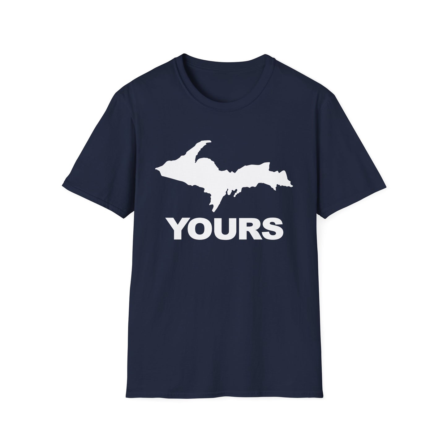 Michigan UP Yours - Unisex T