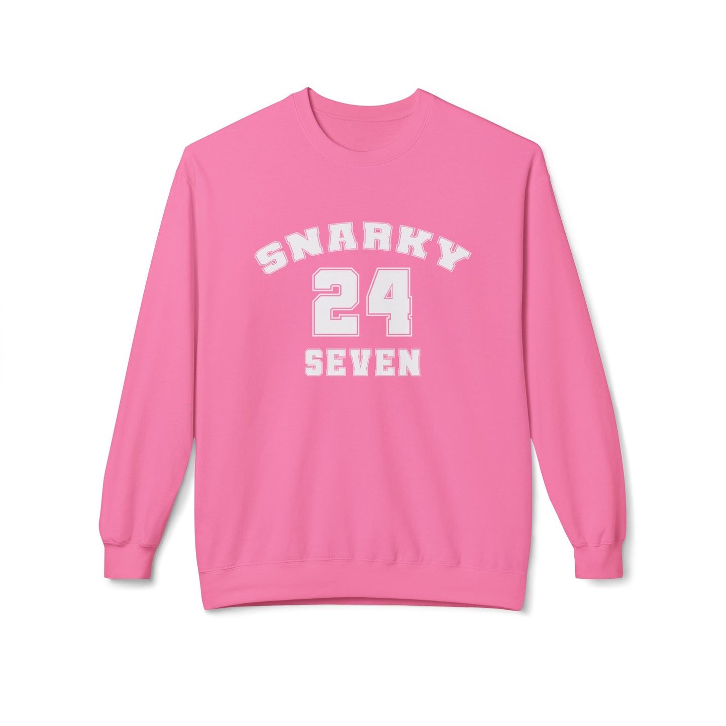Snarky 24 Seven White Design - Sweatshirt