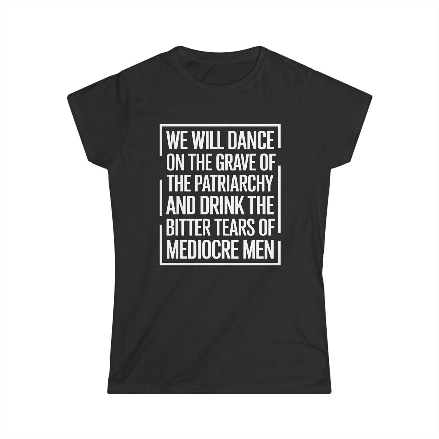 We Will Dance - Womans T