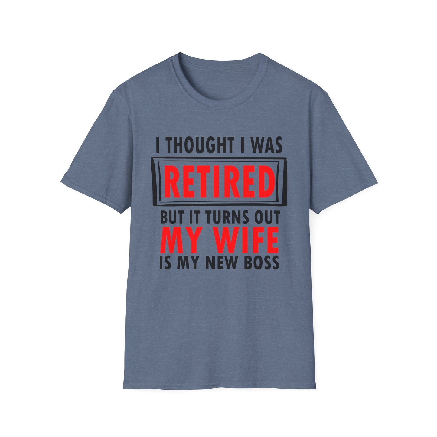 I Thought I Was Retired - Unisex T