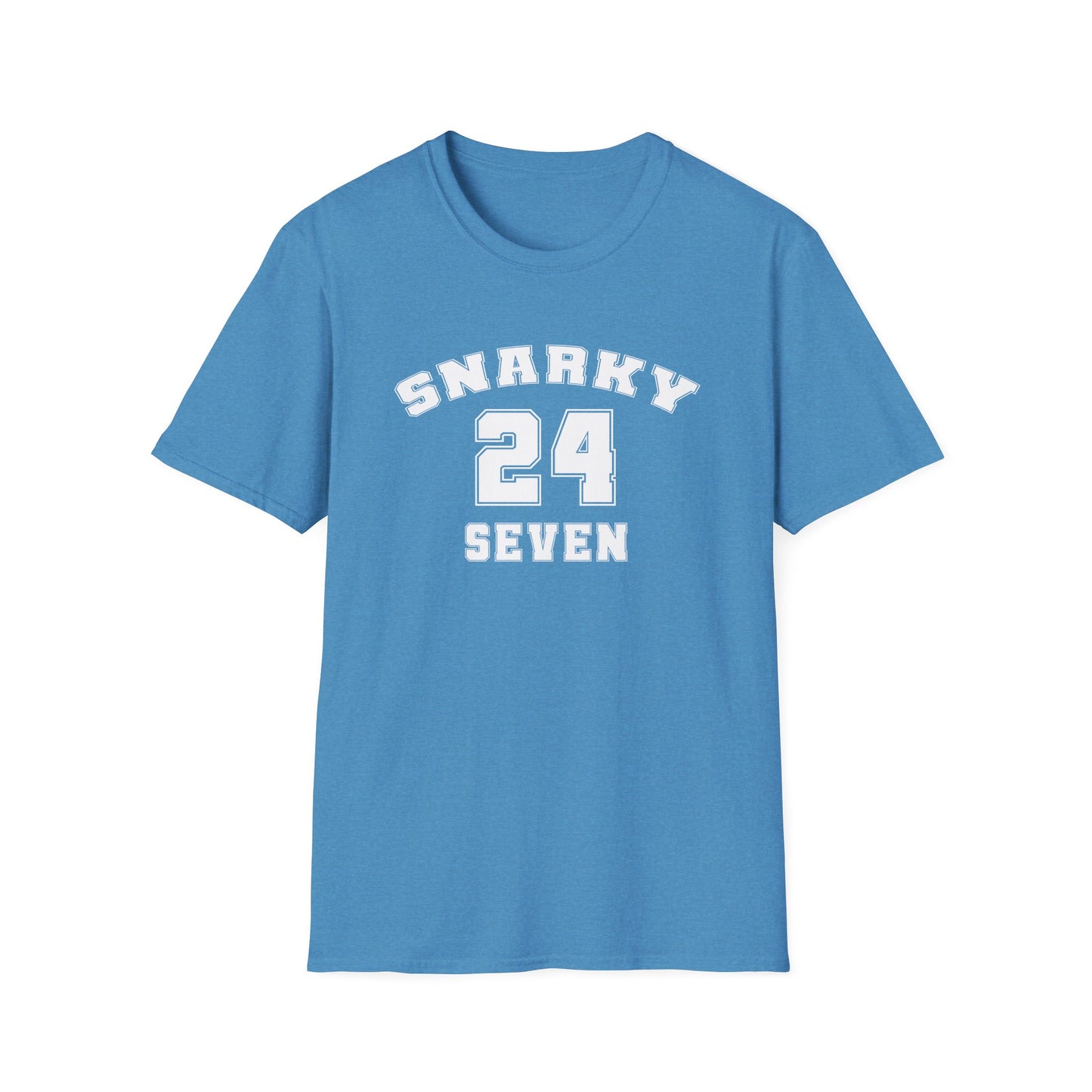 Snarky 24 Seven White Design - Unisex T